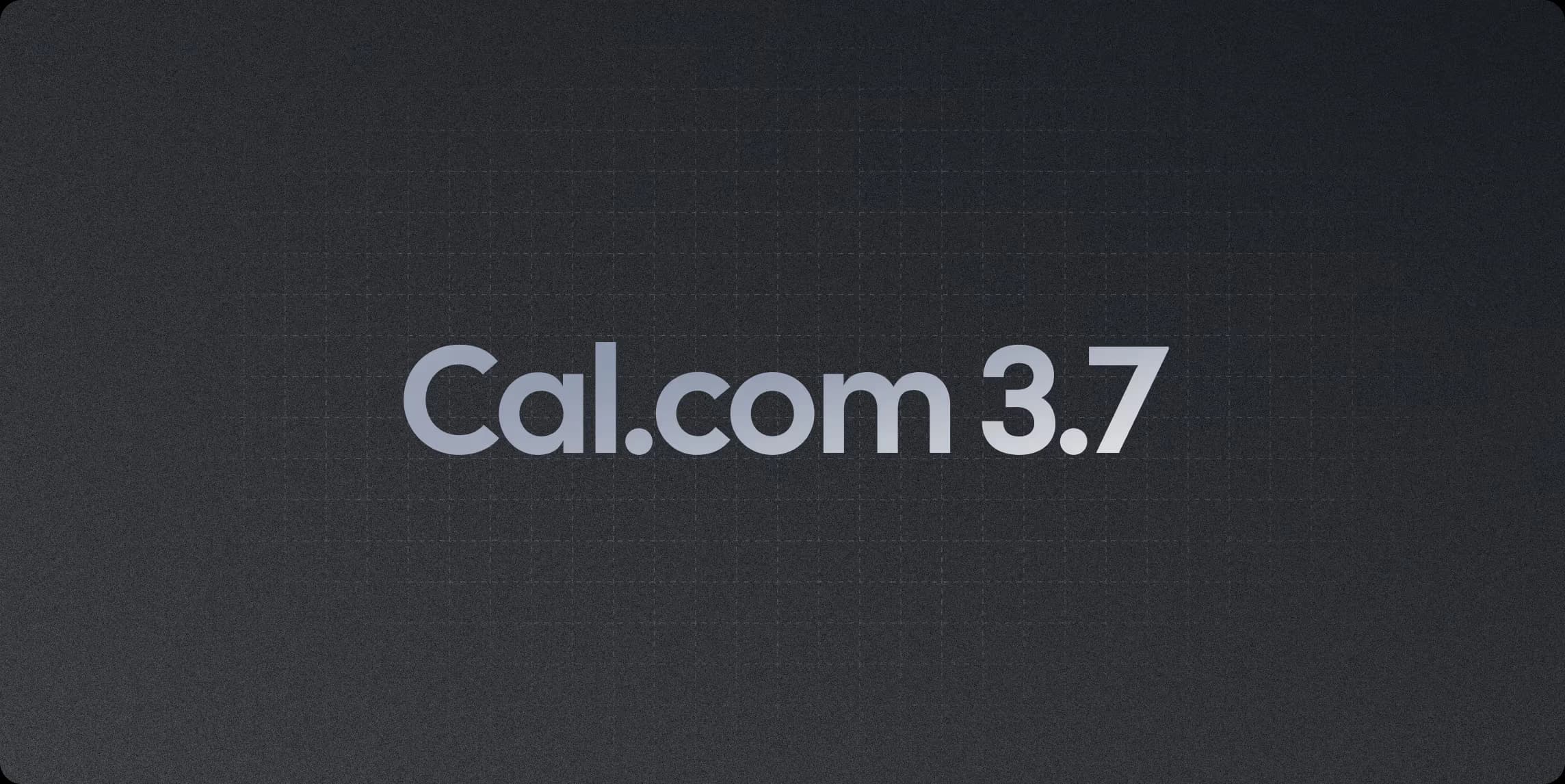 Cal.com v3.7