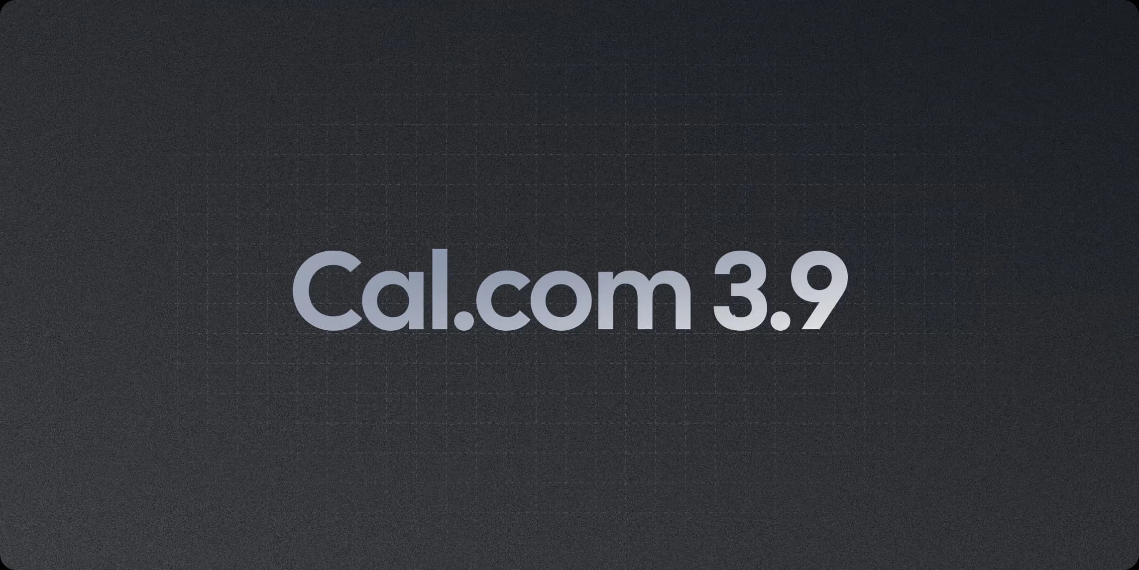 Cal.com v3.9