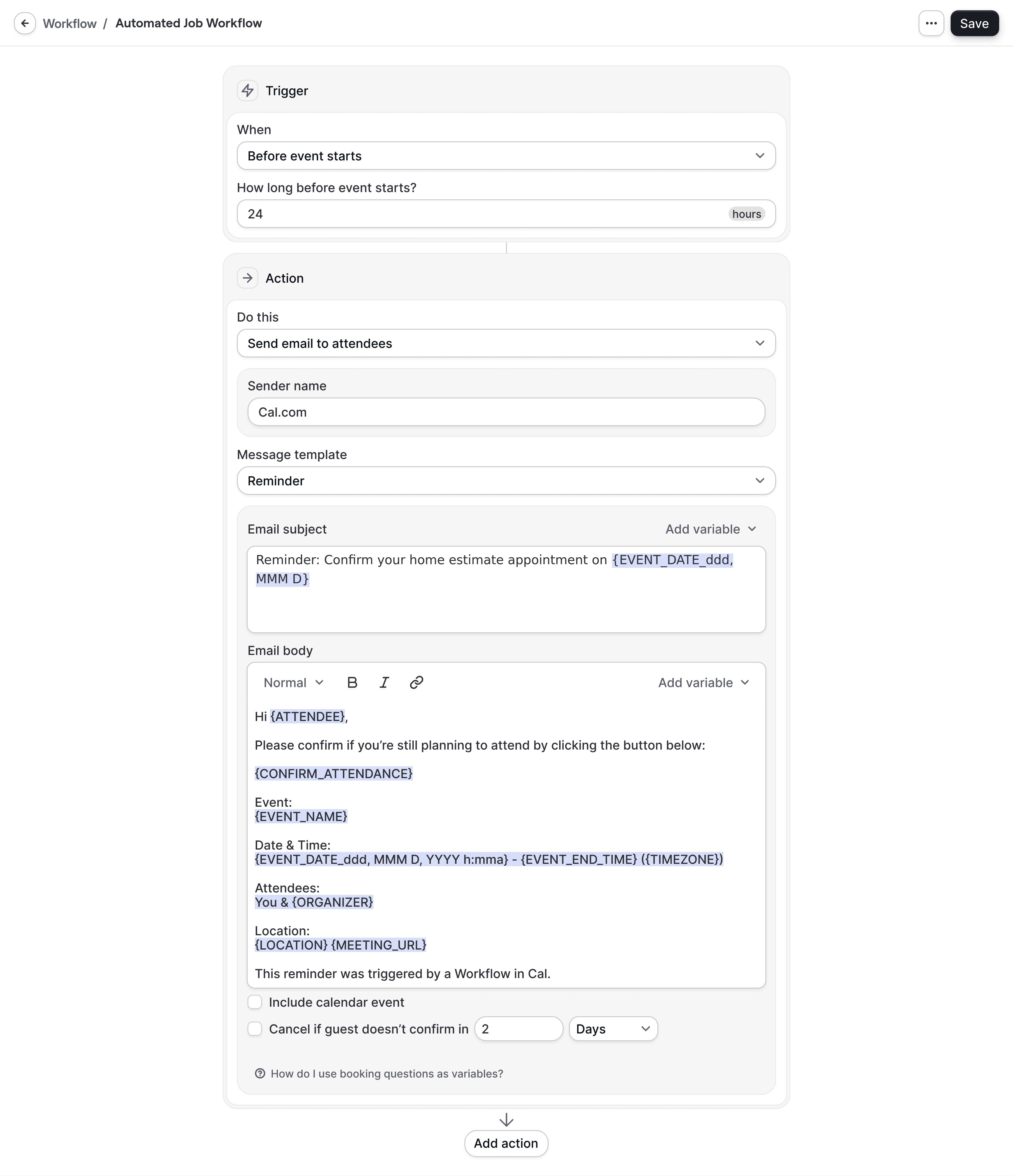 Dashboard of setting up an automated workflow in Cal.com for a contractor estimate reminder, confirming attendance before a scheduled home visit.