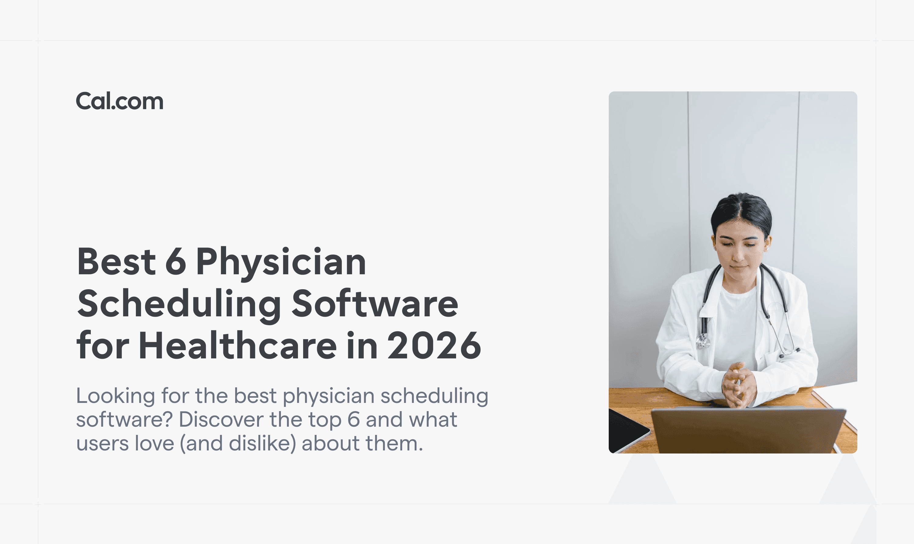 Best 6 Physician Scheduling Software for Healthcare in 2026
