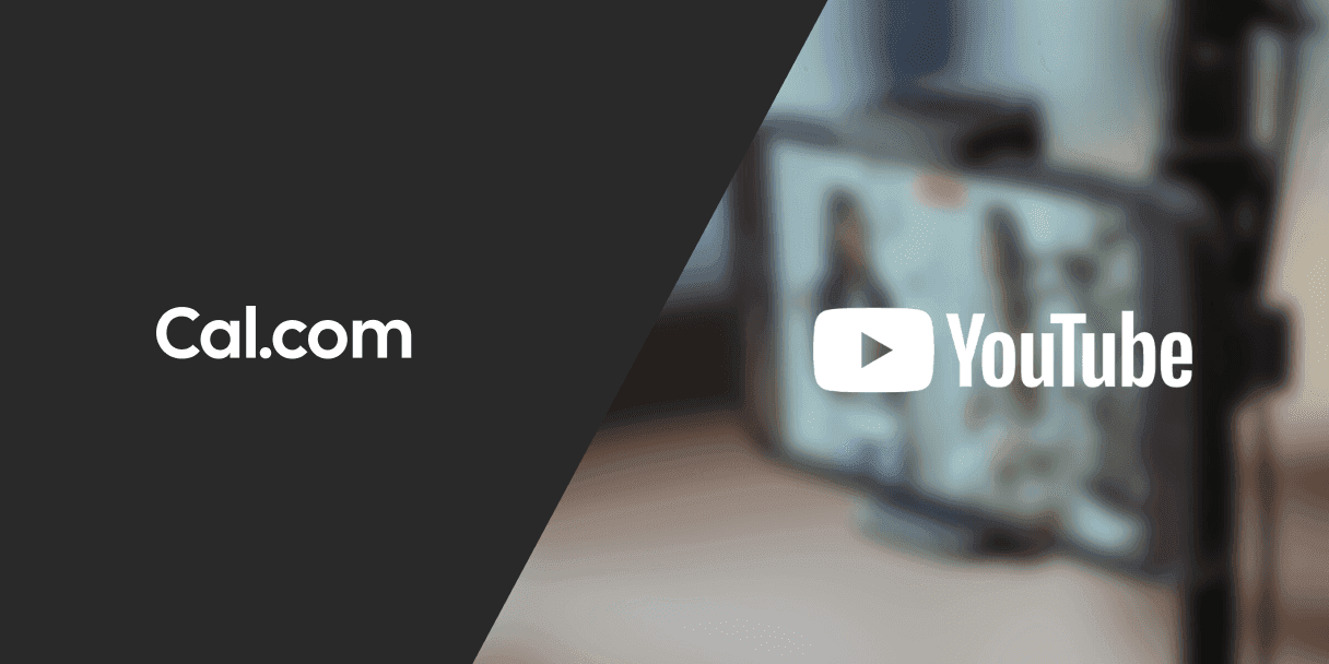 Scheduling for youtubers by Cal.com