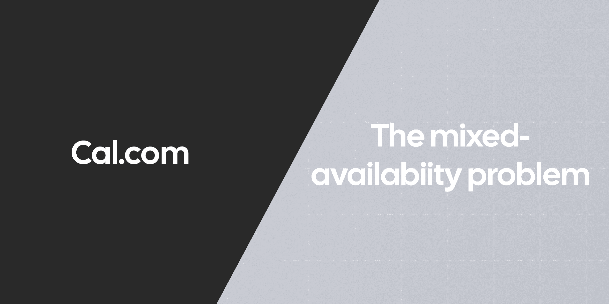 Solving the mixed-availability problem for good